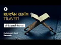 Lagu Bakarâh Sûresi - Muhammed Maruf karanouh
