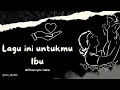 Download Lagu Lagu Ini Untukmu-|Official lyric Video