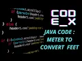 Java program read a number in meter convert it to feet java