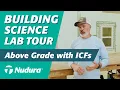 Exclusive Tour of the Tremco Building Science Lab - Building Above Grade with ICFs