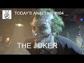 Today s Analysis The Joker Arkhamverse