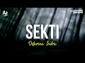 Download Lagu Sekti - Difarina Indra (LIRIK) | ADELLA