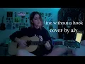 Download Lagu line without a hook - ricky montgomery - cover by aly