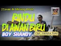 Lagu RINDU DI AWAN BIRU - Boy Shandy  []  [Cover AI Minang Rock]
