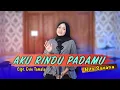 Download Lagu Aku Rindu Padamu - Nita Savana Cover Koplo Version
