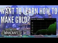 The beginner s guide to making gold in World of Warcraft