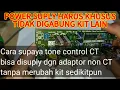 Download Lagu Cara supaya tone control CT simetris bisa disuply adaptor singgel suply non CT tanpa modifikasi kit