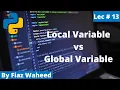 Local vs Global Variables Variable Scope Lec Python Complete Course for Beginners in