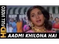 Download Lagu Aadmi Khilona Hai (I) | Alka Yagnik | Aadmi Khilona Hai 1993 Songs | Meenakshi Sheshadri, Jeetendra