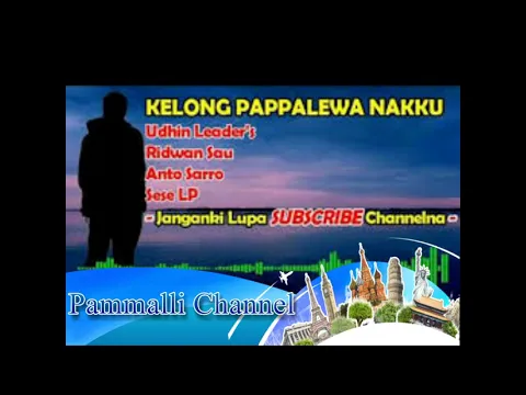 Download MP3 kelong pappalewa nakku