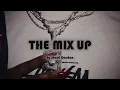 Download Lagu The Mix Up | Afrobeats, R\u0026B, Hip-Hop | 2024 | Burna Boy, Drake, Chris Brown, Rema
