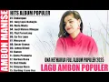 Download Lagu ONA HETHARUA FULL ALBUM POPULER 2025 - LAGU AMBON POPULER TERBARU PALING ENAK DI DENGAR SAAT INI