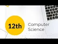 12th Computer Science - Chapter 16