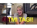 TMI Tag