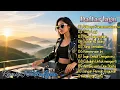 Lagu Top DJ Remix Tiktok Terbaru 💕 Full DJ  Nostalgia Terbaik 2025~2016 || Enak Didengar Sepanjang Masa