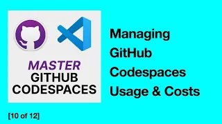 Managing GitHub Codespaces Usage and Costs Tips Tricks