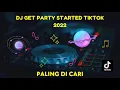 DJ GET PARTY STARTED TIKTOK 2022 #djtiktok #djjedagjedug #djterbaru2022 #pink