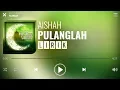 Download Lagu Aishah - Pulanglah [Lirik]