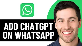 HOW TO CONNECT CHATGPT TO WHATSAPP 2025 FULL GUIDE 