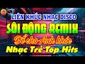 Download Lagu NHẠC TRẺ DISCO SÔI ĐỘNG REMIX - ĐỂ CHO ANH KHÓC - NHẠC DISCO SÔI ĐỘNG HAY NHẤT HIỆN NAY
