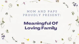 Download Meaningful Of Loving Family.. MP3