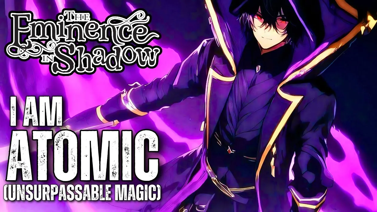 I AM ATOMIC The Eminence In Shadow OST (Unsurpassable Magic) HQ Epic Cover