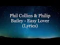 Lagu Phil Collins \u0026 Philip Bailey - Easy Lover (Lyrics HD)