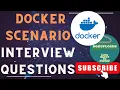Master Docker Scenario Interview Questions Answers Docker Interview Prep