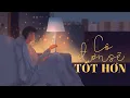 Download Lagu Cô Đơn Sẽ Tốt Hơn Lofi - Lương Gia Hùng [LYRIC VIDEO]