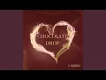 Download Lagu Chocolate Drop