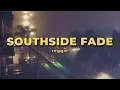 reggie - SOUTHSIDE FADE
