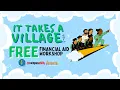 FAFSA 101 Workshop 2025 Step-By-Step Financial Aid Guide for Students It Takes a Village