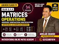 Matrix Operations Addition Subtraction Multiplication Class 11 AKUEB New Syllabus 2026 27