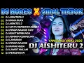Lagu DJ AISHITERU 2 DJ HOREG FULL ALBUM TERBARU 2026_RAZKA PRODUCTION