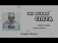 INI BUKAN CINTA - AINA ABDUL | ALBUM IMAJI ( LIRIK VIDEO )