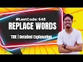 648 Replace Words Trie Interview Question Uber
