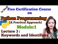 PY3 Python Programming Tutorial Python keywords and Identifiers Arti Sharma