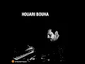 منيش عدوك هواري بوها   houari bouha manich adouk