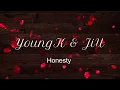 Download Lagu Young K x JiU - Honesty (Pink Sweat$ cover) Short Ver.