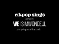 Lagu r/kpop Sings (We is Mwondeul) - 'You're the Best - Mamamoo'