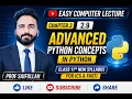 2 9 Advanced Python Concepts in Python Complete Explanation in Easy Computer Lecture