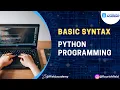 Master Python Basics Unlock Syntax and Create Your First Program Flourish Field Academy