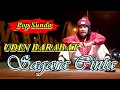 Udin Barabat - SAGARA CINTA Pop Sunda Terbaru