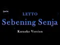 Download Lagu LETTO - Sebening Senja (Karaoke Version by QraOke)
