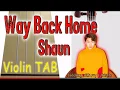 Way Back Home - Shaun - Violin - Play Along Tab Tutorial