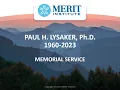 Memorial Service for Paul Lysaker Ph D - 18 August 2023