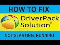 HOW TO FIX SOLUTION PACK DRIVER NOT WORKING RUNNING STARTING