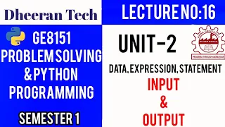 GE8151 PROBLEM SOLVING AND PYTHON PROGRAMMING PSPP Manojkumar Lectures input and output statements