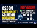 CS304 Assignment 1 Solution Spring 2026 100 Correct By VU Bright Sparks