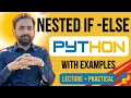 Lec-17 Nested if else in python Python full Course